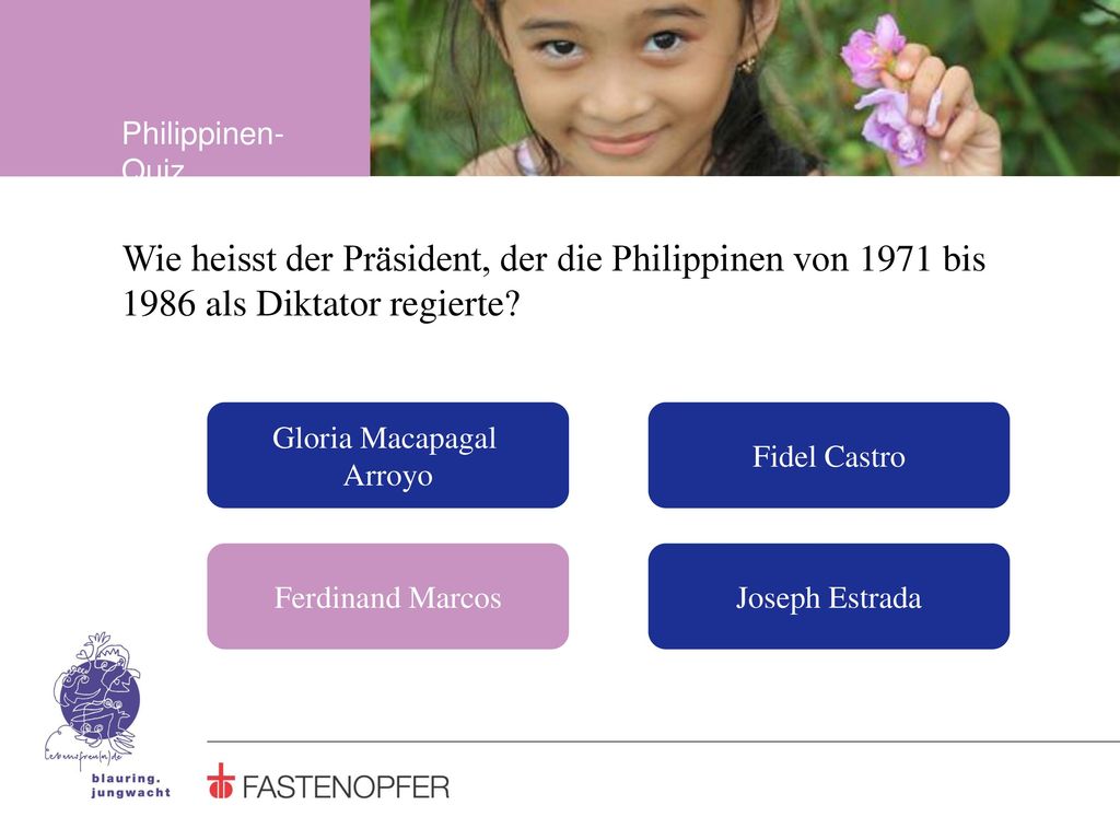 Philippinen-Quiz Wie heisst der Präsident, der die Philippinen von 1971 bis 1986 als Diktator regierte