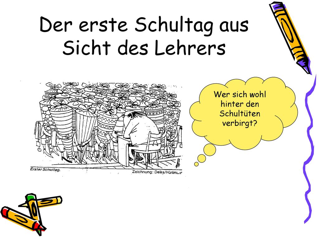 Der erste Schultag aus Sicht des Lehrers
