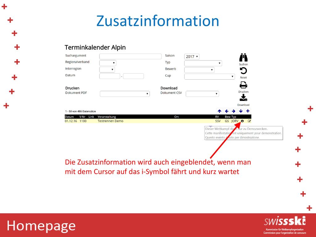 Zusatzinformation Die Zusatzinformation wird auch eingeblendet, wenn man mit dem Cursor auf das i-Symbol fährt und kurz wartet.