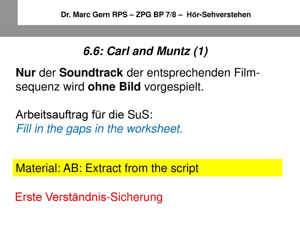 Dr. Marc Gern RPS – ZPG BP 7/8 – Hör-Sehverstehen