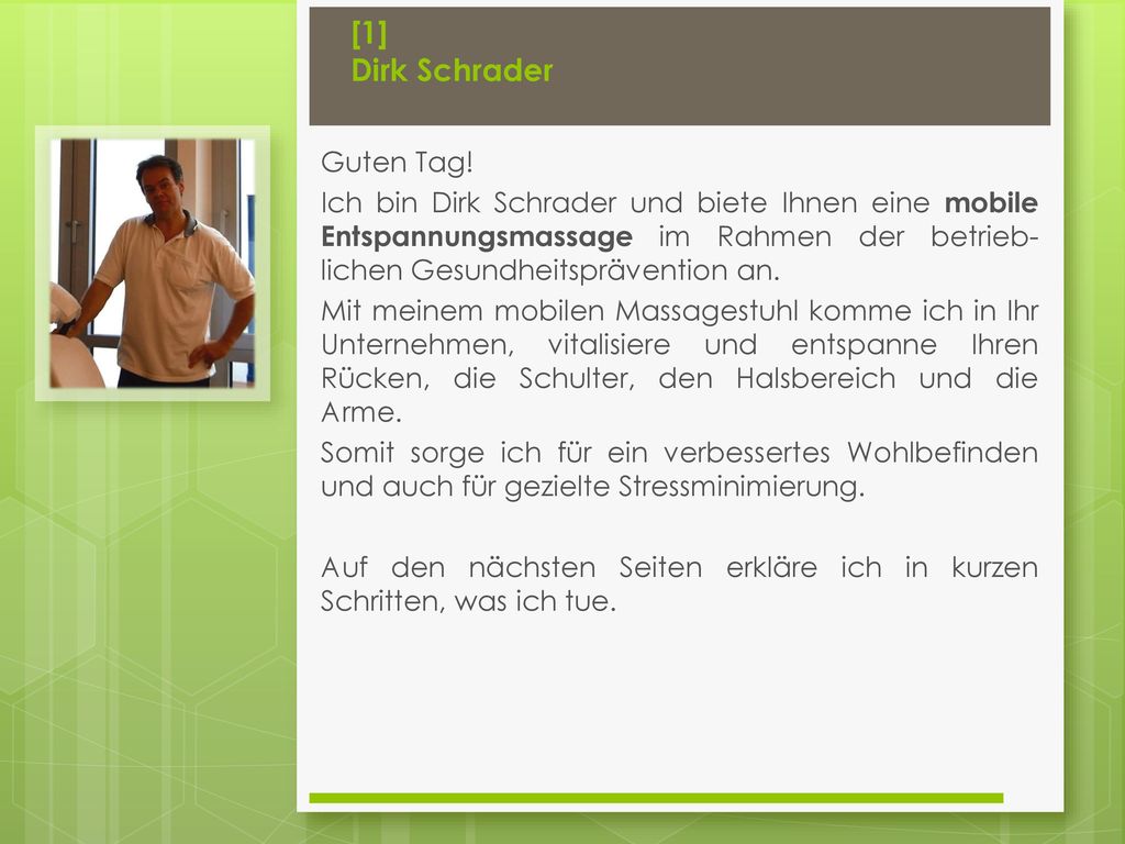 [1] Dirk Schrader Guten Tag!