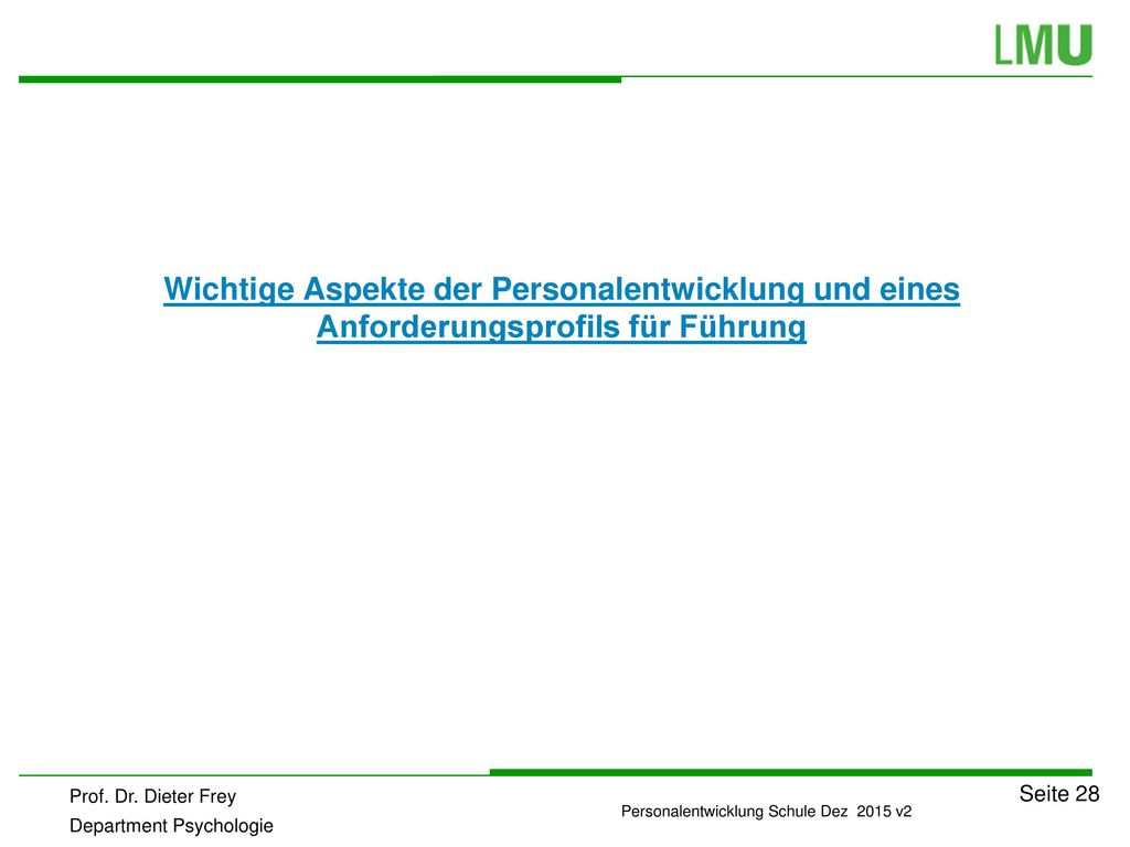 Wichtige Aspekte der Personalentwicklung und eines Anforderungsprofils für Führung