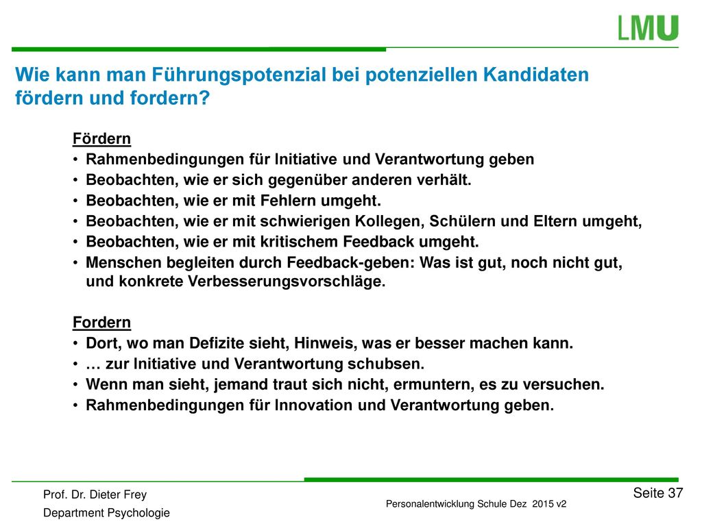 Wie kann man Führungspotenzial bei potenziellen Kandidaten fördern und fordern