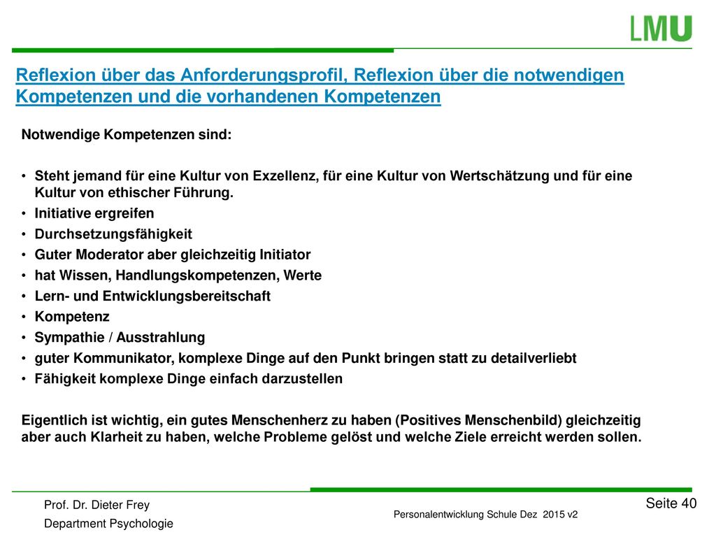 Reflexion über das Anforderungsprofil, Reflexion über die notwendigen Kompetenzen und die vorhandenen Kompetenzen