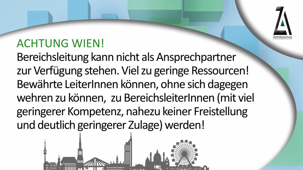 ACHTUNG WIEN. Bereichsleitung kann nicht als Ansprechpartner zur Verfügung stehen.