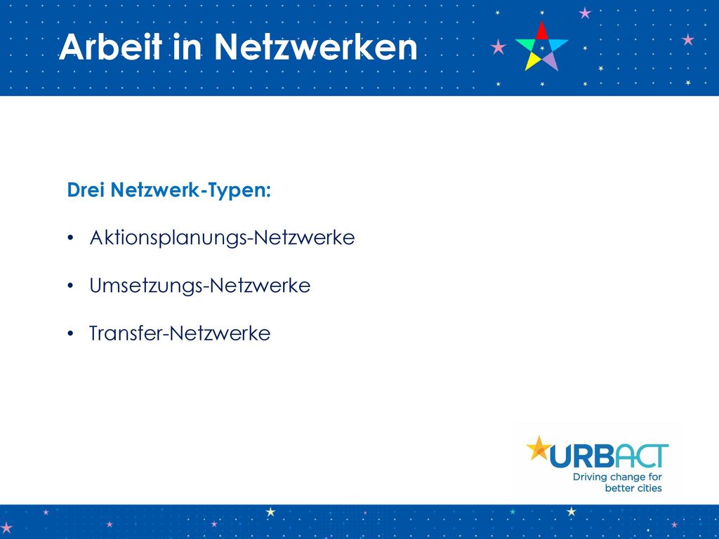 Arbeit in Netzwerken Drei Netzwerk-Typen: Aktionsplanungs-Netzwerke
