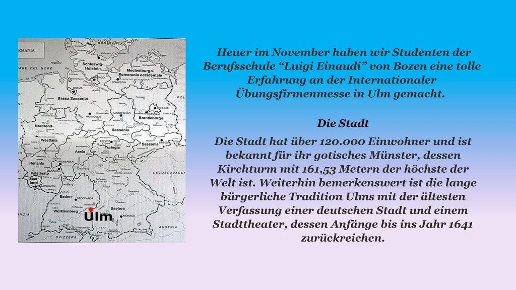 Heuer im November haben wir Studenten der Berufsschule Luigi Einaudi von Bozen eine tolle Erfahrung an der Internationaler Übungsfirmenmesse in Ulm gemacht.