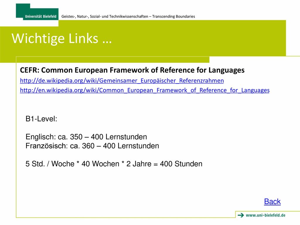 Wichtige Links … CEFR: Common European Framework of Reference for Languages.