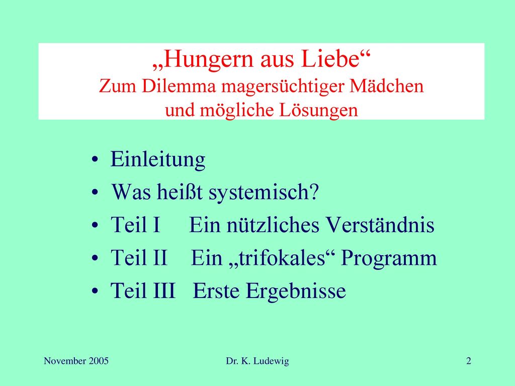 „Hungern aus Liebe Zum Dilemma magersüchtiger Mädchen und mögliche Lösungen