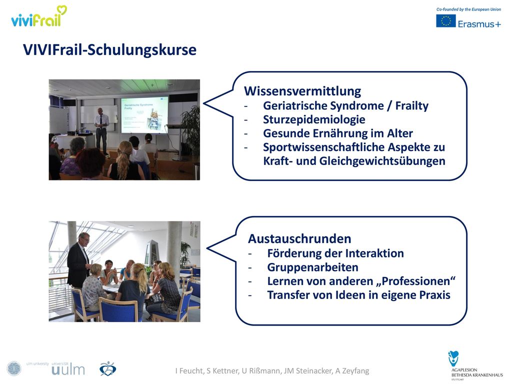 I Feucht, S Kettner, U Rißmann, JM Steinacker, A Zeyfang