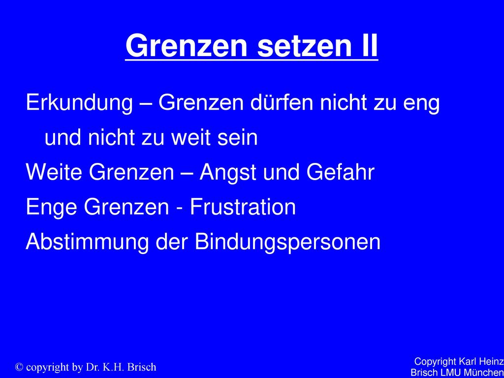 Grenzen setzen II Erkundung – Grenzen dürfen nicht zu eng