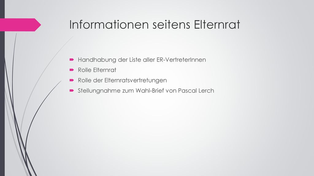 Traktandenliste Begrüssung / Wahl Kurze Erläuterung zum Ablauf