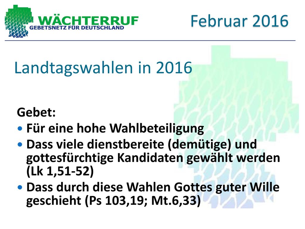 Februar 2016 Landtagswahlen in 2016 Gebet: