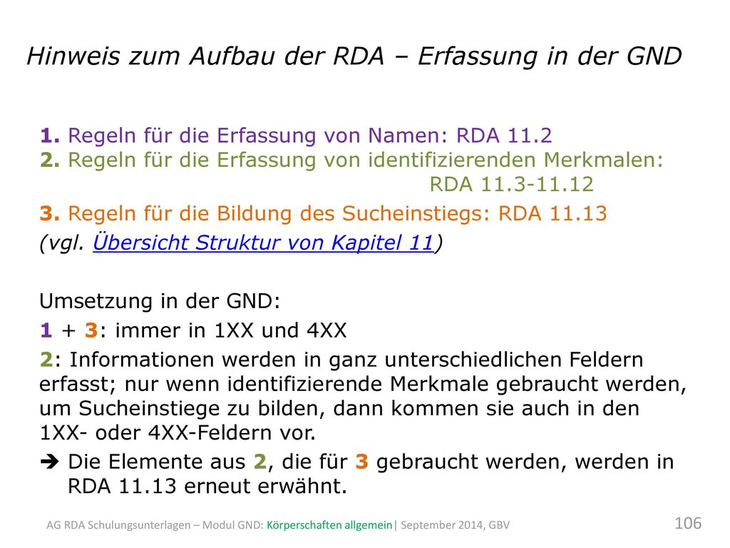 Hinweis zum Aufbau der RDA – Erfassung in der GND
