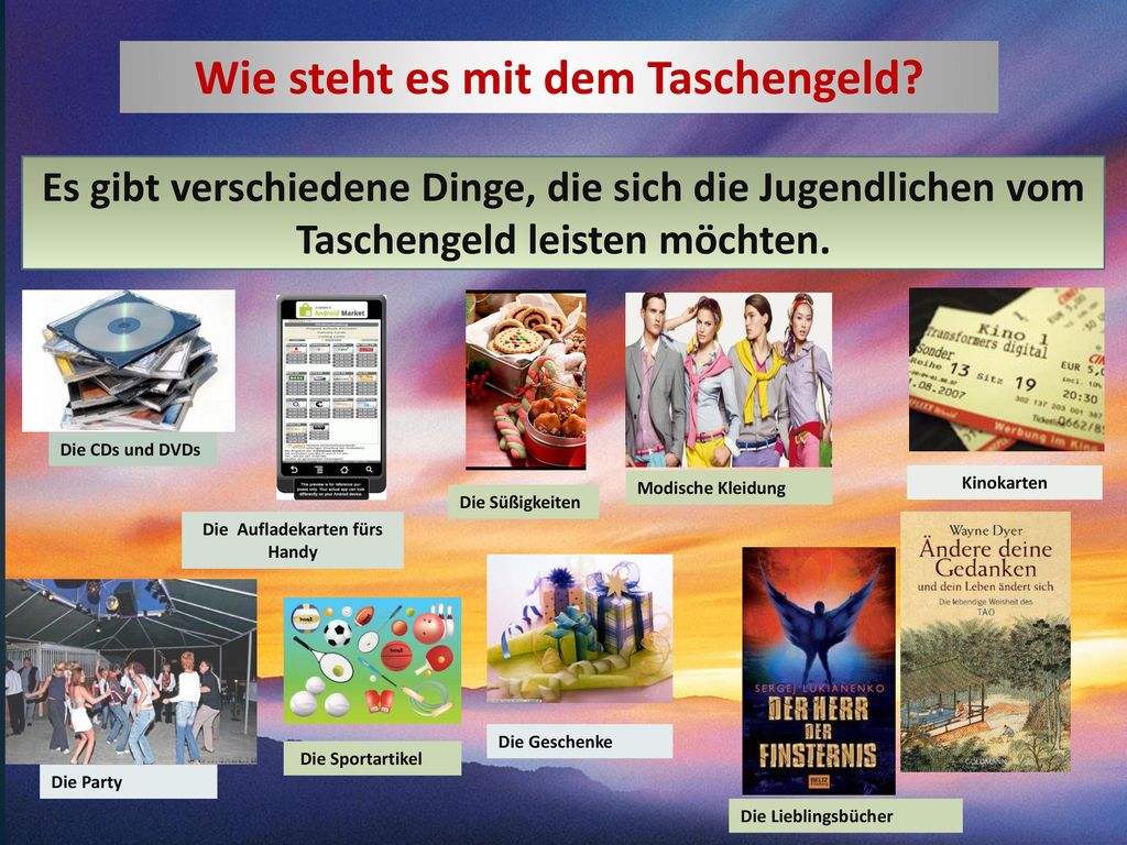 Wie steht es mit dem Taschengeld Die Aufladekarten fürs Handy