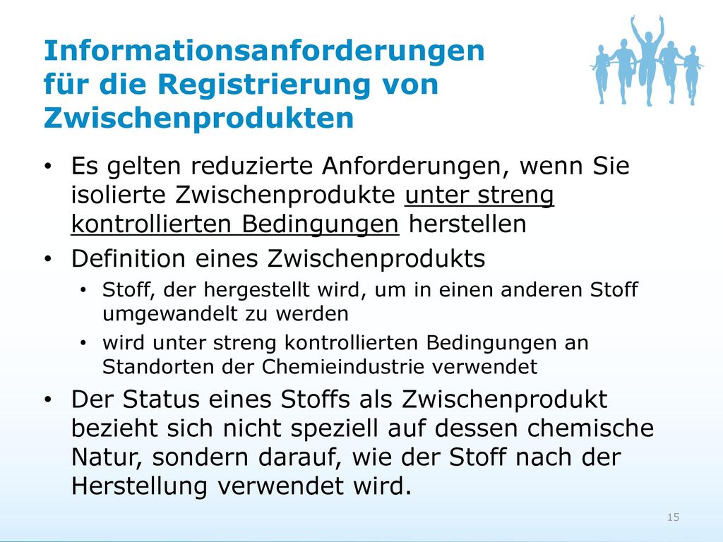 Informationsanforderungen für die Registrierung von Zwischenprodukten