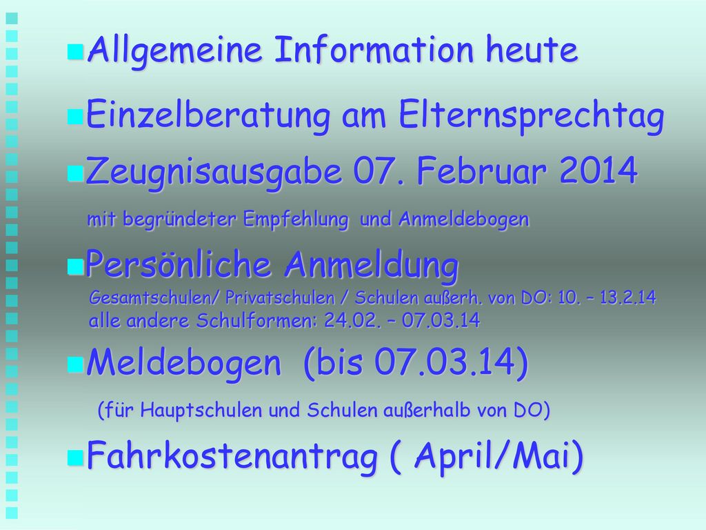 Allgemeine Information heute Einzelberatung am Elternsprechtag