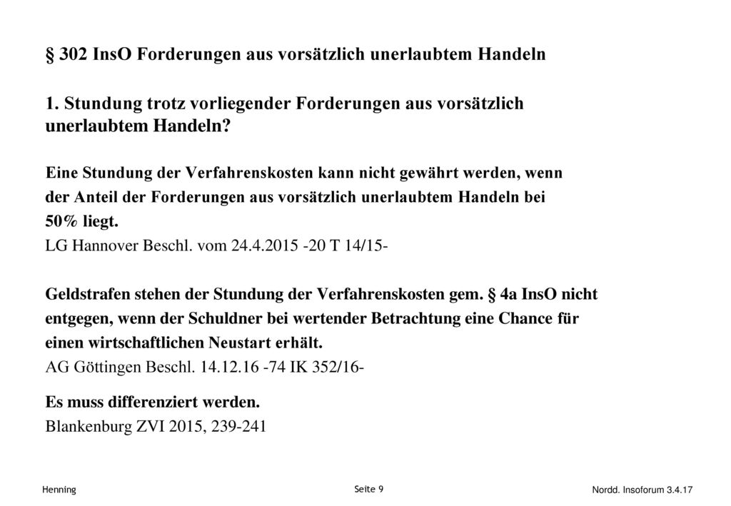 § 302 InsO Forderungen aus vorsätzlich unerlaubtem Handeln