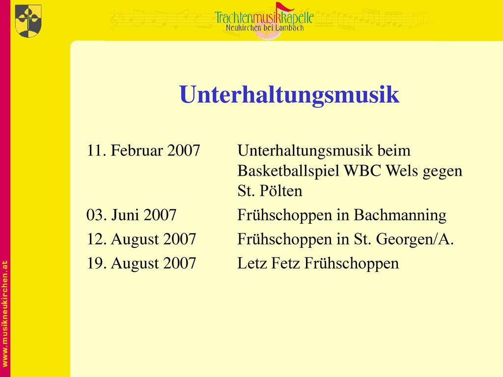 Unterhaltungsmusik 11. Februar 2007 Unterhaltungsmusik beim Basketballspiel WBC Wels gegen St. Pölten.