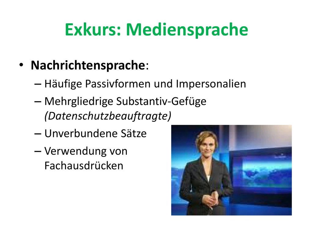 Exkurs: Mediensprache