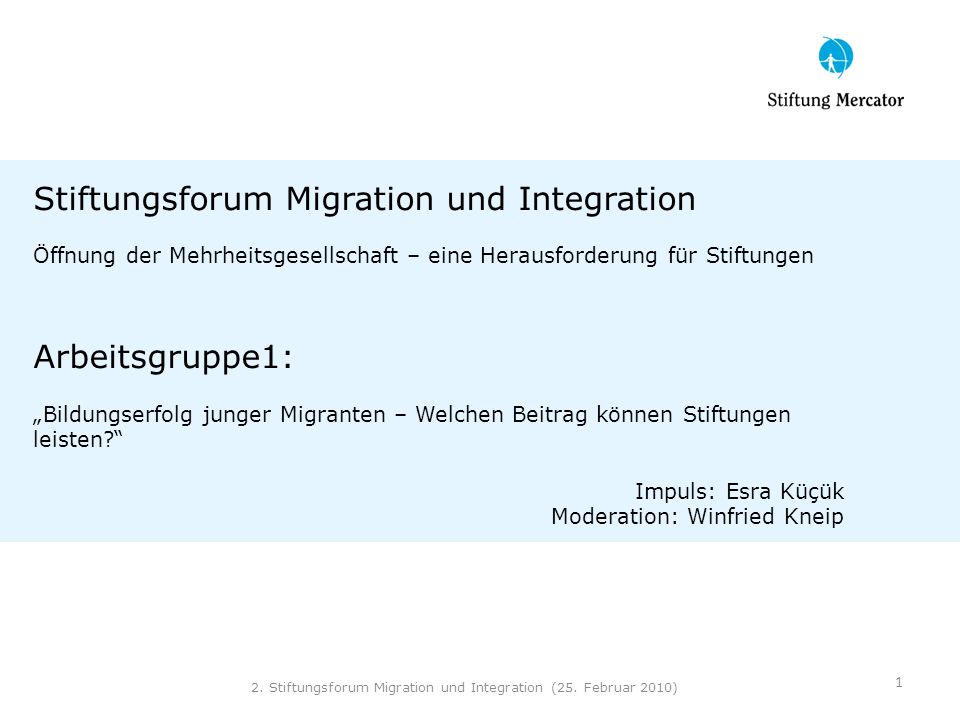 2. Stiftungsforum Migration und Integration (25. Februar 2010)
