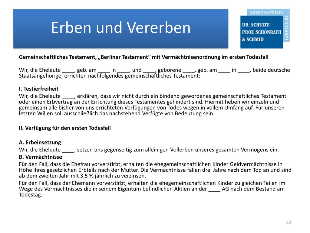 Gemeinschaftliches Testament, „Berliner Testament mit Vermächtnisanordnung im ersten Todesfall Wir, die Eheleute ____, geb.