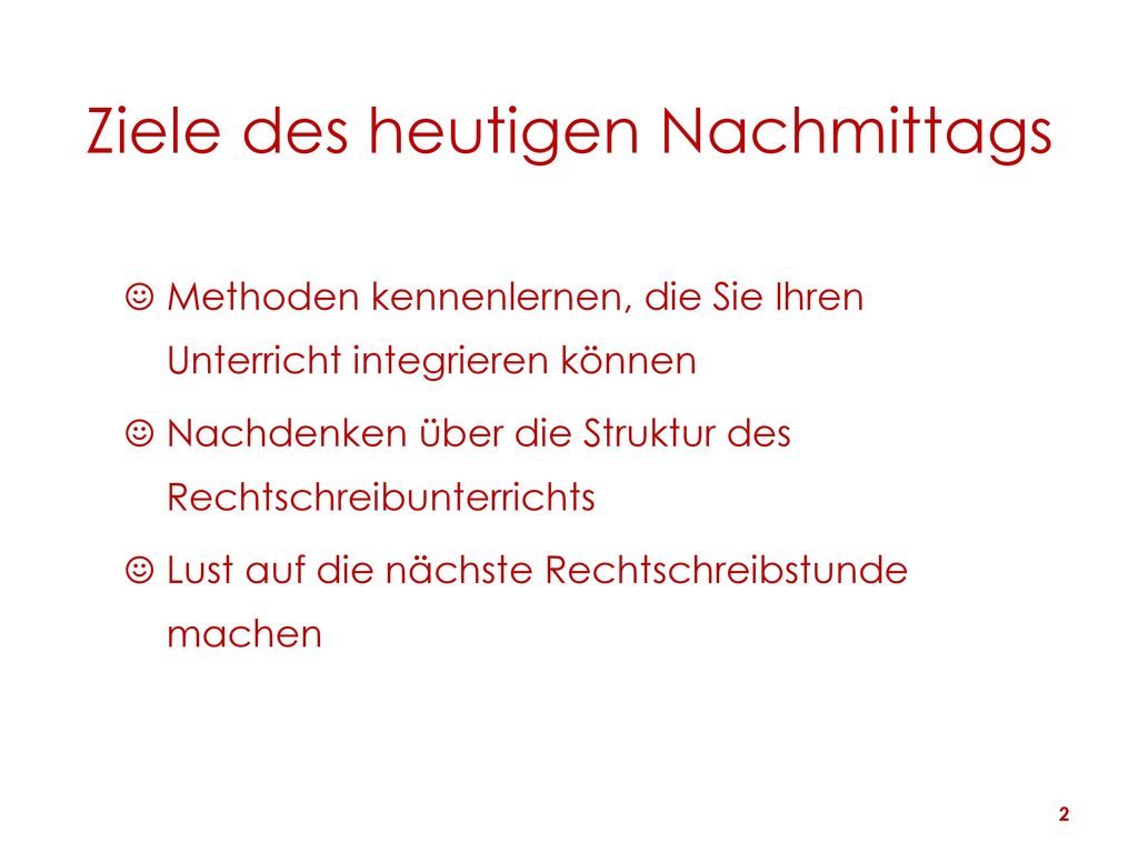 Ziele des heutigen Nachmittags