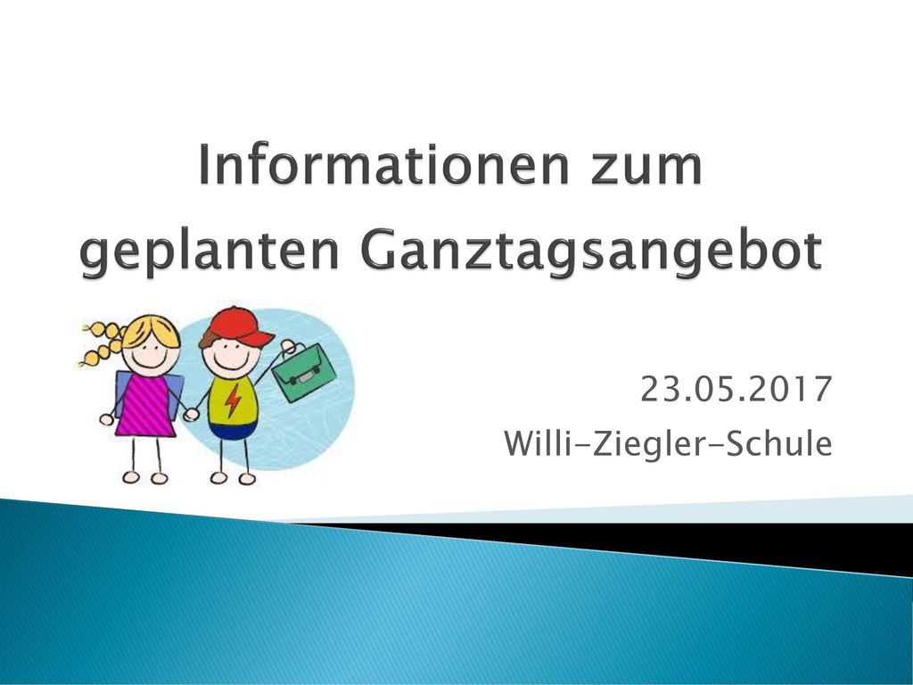 Informationen zum geplanten Ganztagsangebot