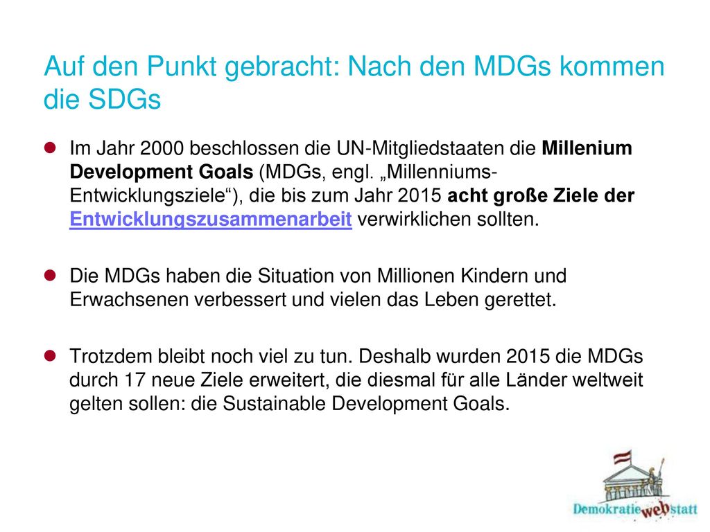 Auf den Punkt gebracht: Nach den MDGs kommen die SDGs