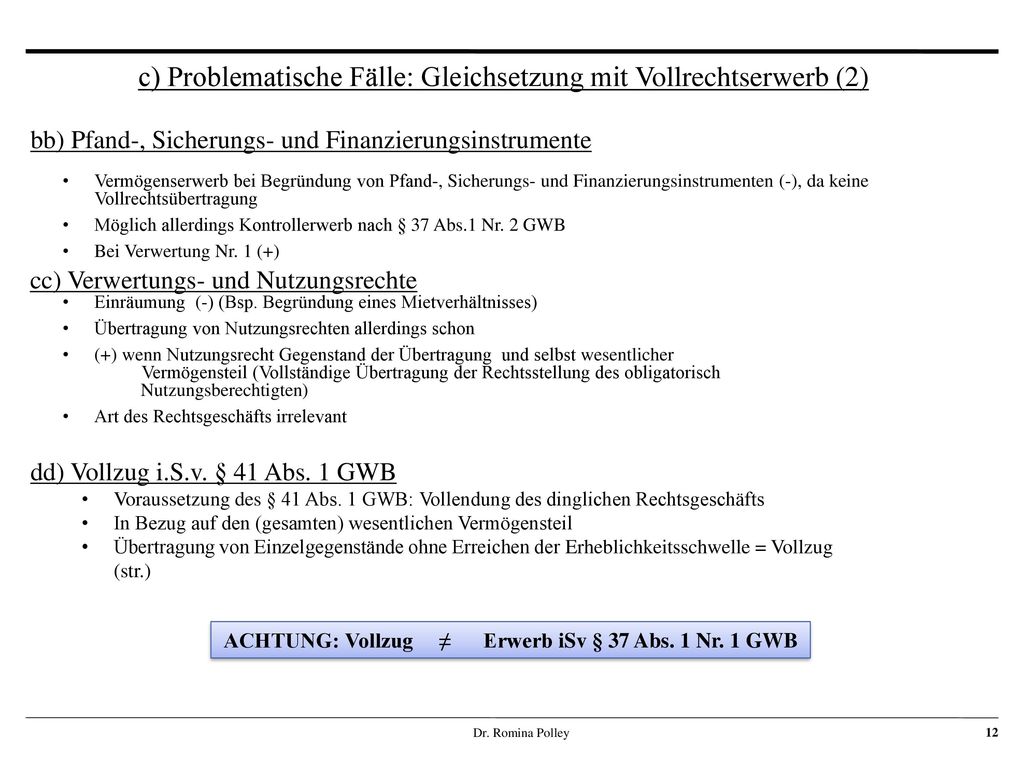 ACHTUNG: Vollzug ≠ Erwerb iSv § 37 Abs. 1 Nr. 1 GWB