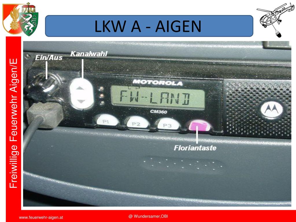LKW A - AIGEN Funkschulung 2011 FF Aigen/E. OBI Wundersamer
