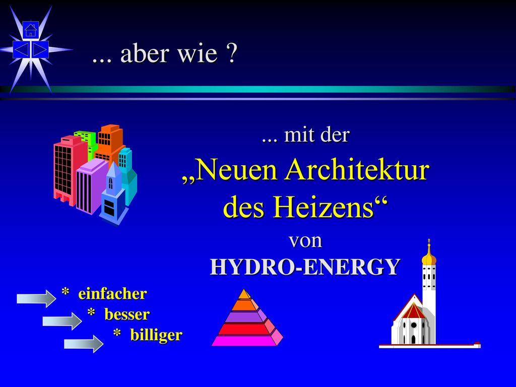 „Neuen Architektur des Heizens ... aber wie ... mit der von