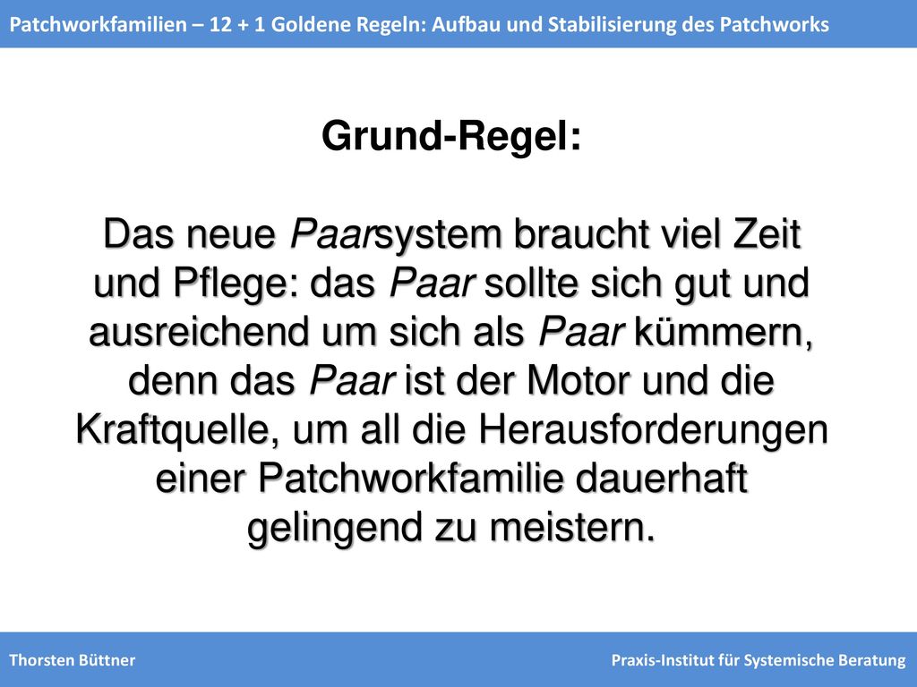 Patchworkfamilien – Goldene Regeln: Aufbau und Stabilisierung des Patchworks