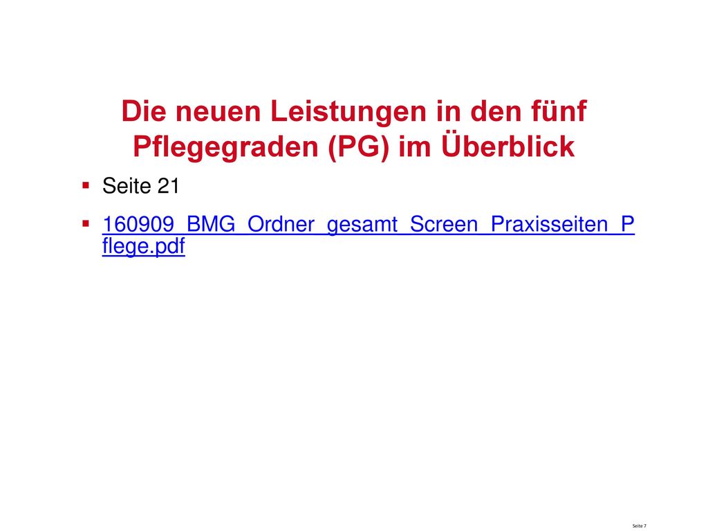 Die neuen Leistungen in den fünf Pflegegraden (PG) im Überblick