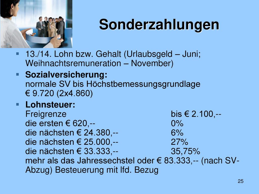 Sonderzahlungen 13./14. Lohn bzw. Gehalt (Urlaubsgeld – Juni; Weihnachtsremuneration – November)