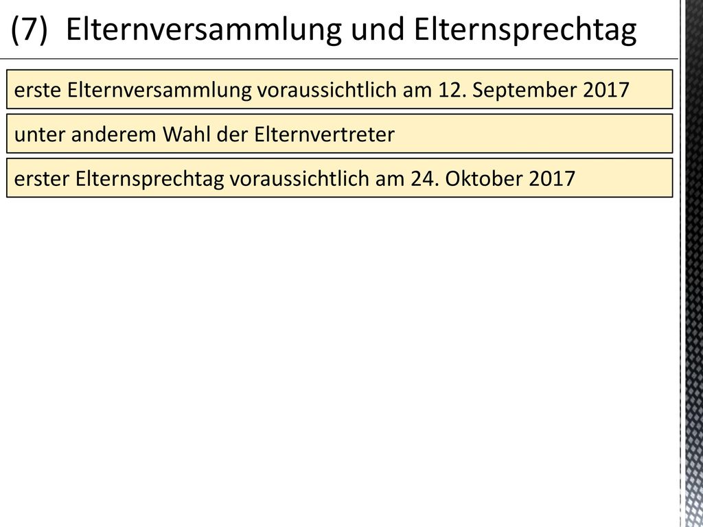 (7) Elternversammlung und Elternsprechtag
