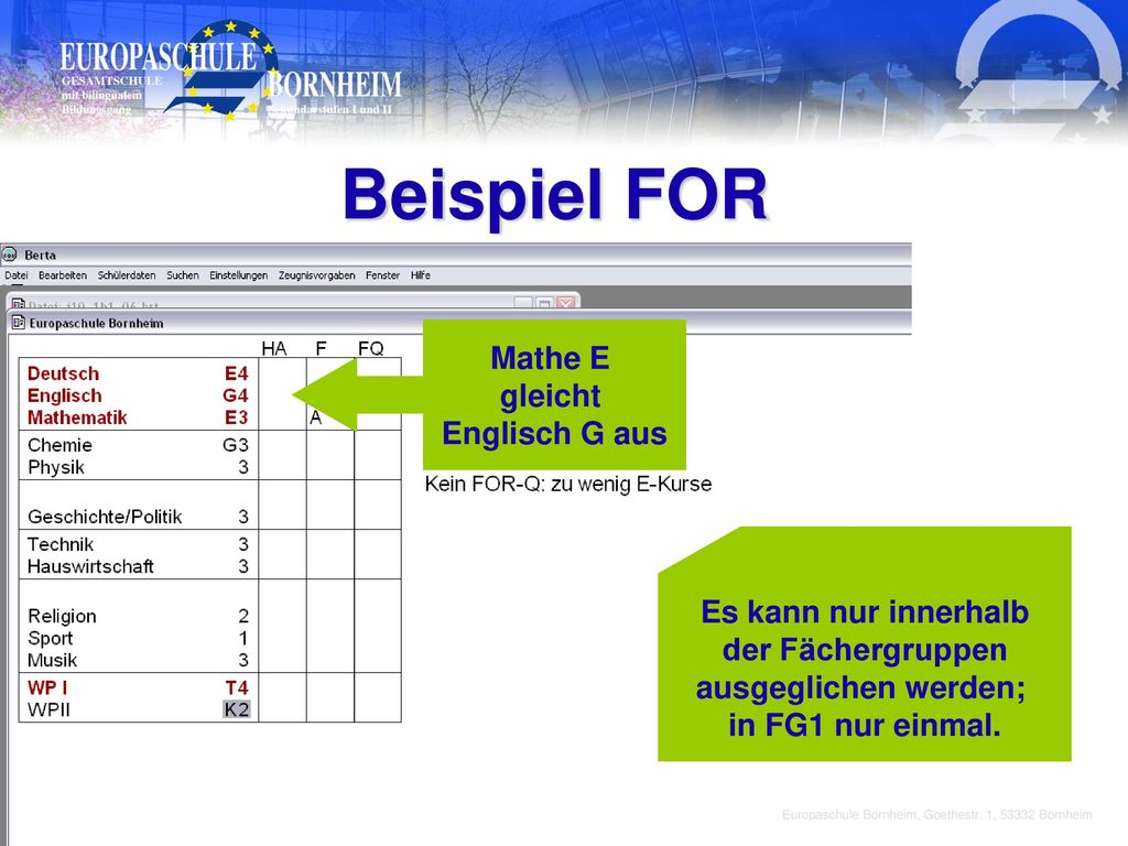 Beispiel FOR Mathe E gleicht Englisch G aus Es kann nur innerhalb