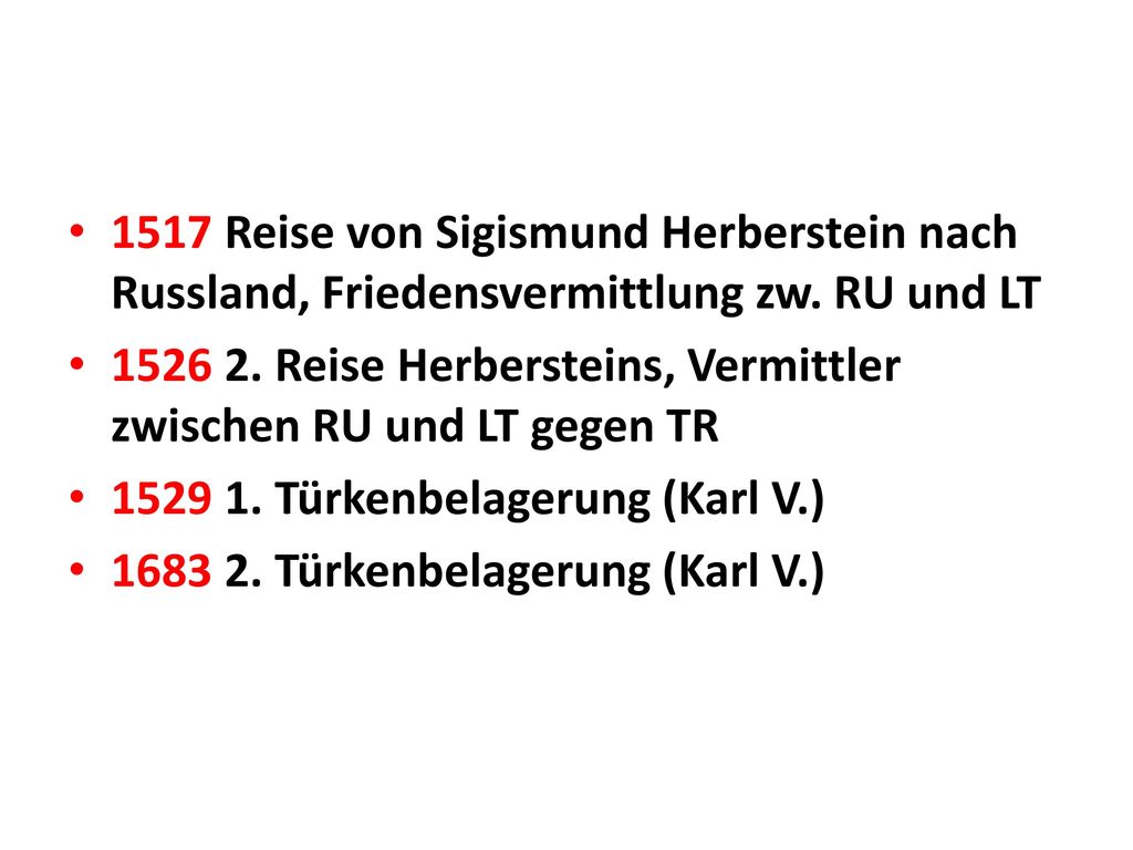 1517 Reise von Sigismund Herberstein nach Russland, Friedensvermittlung zw. RU und LT