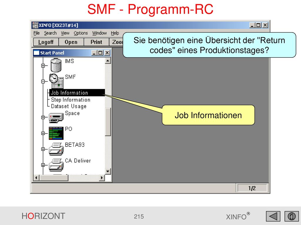 SMF - Programm-RC Sie benötigen eine Übersicht der Return codes eines Produktionstages.