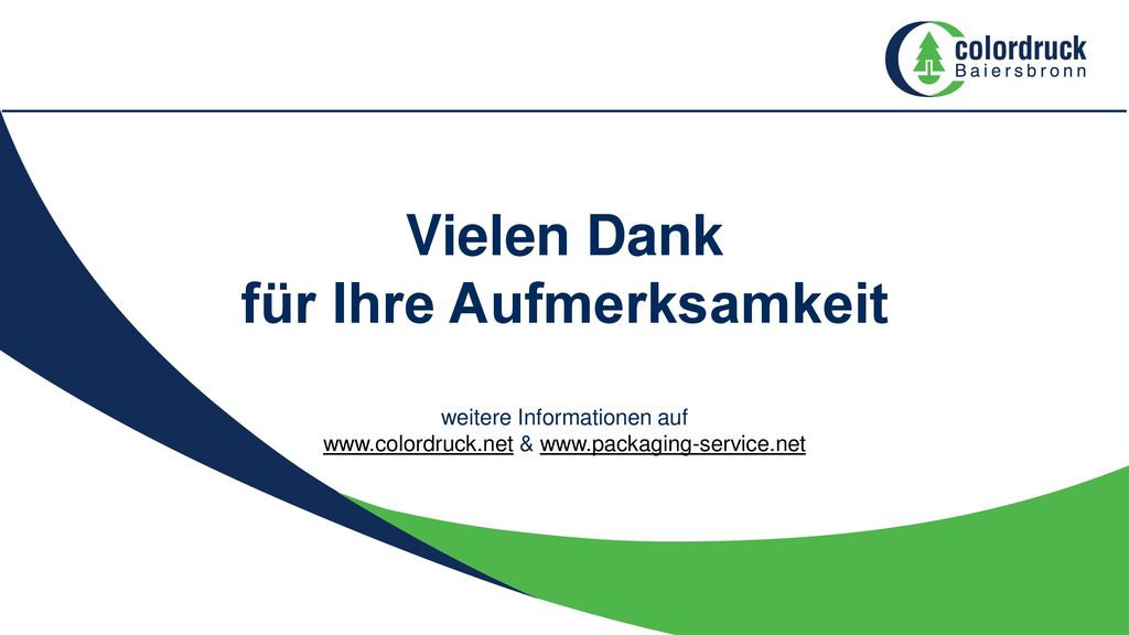 Vielen Dank für Ihre Aufmerksamkeit weitere Informationen auf www