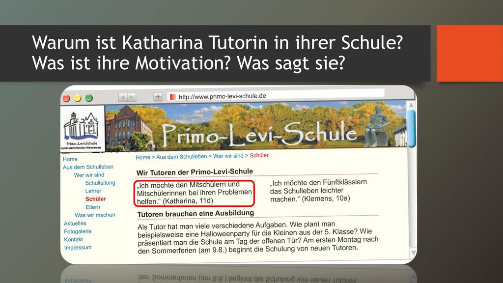 Warum ist Katharina Tutorin in ihrer Schule. Was ist ihre Motivation