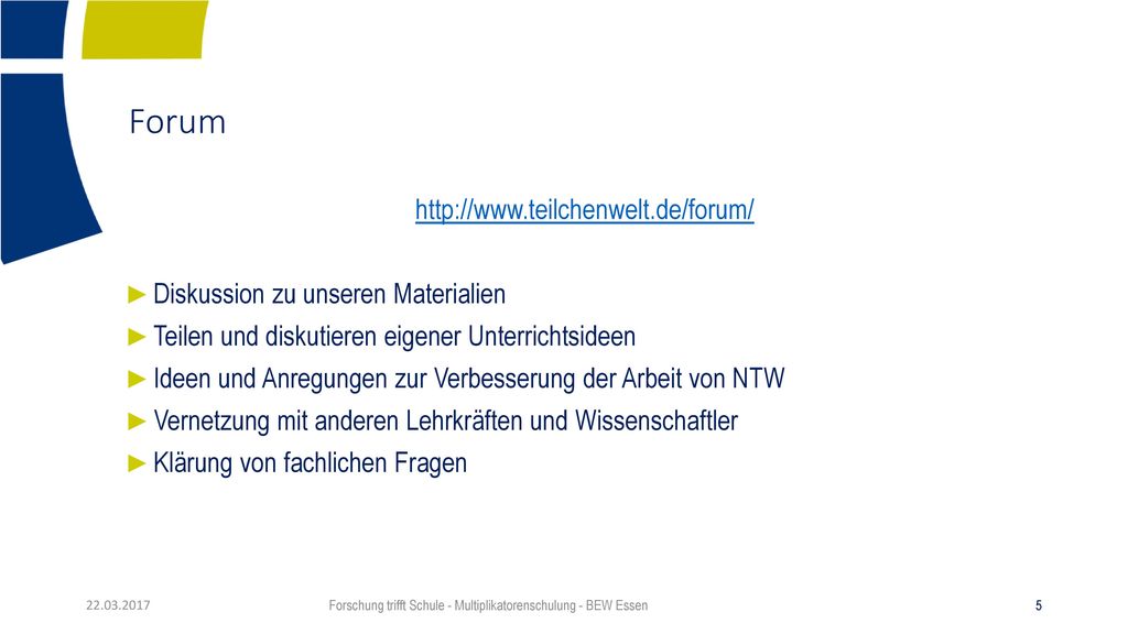 Forschung trifft Schule - Multiplikatorenschulung - BEW Essen