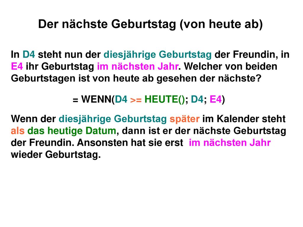 Der nächste Geburtstag (von heute ab)