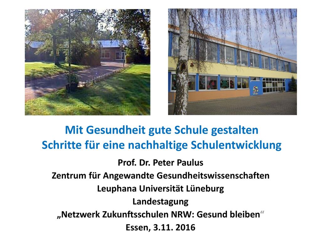 Mit Gesundheit gute Schule gestalten Schritte für eine nachhaltige Schulentwicklung