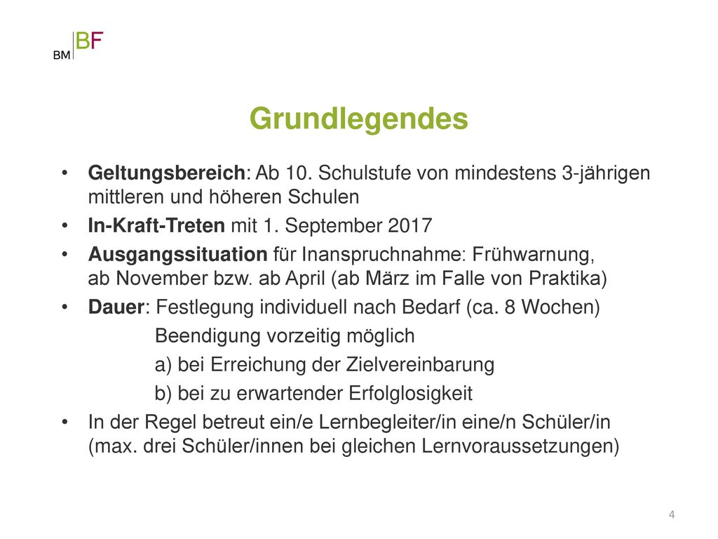 Grundlegendes Geltungsbereich: Ab 10. Schulstufe von mindestens 3-jährigen mittleren und höheren Schulen.