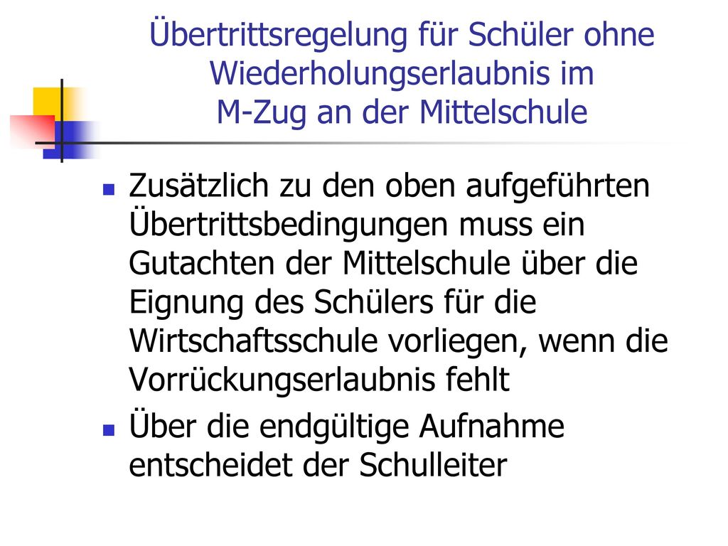 Übertrittsregelung für Schüler ohne Wiederholungserlaubnis im M-Zug an der Mittelschule