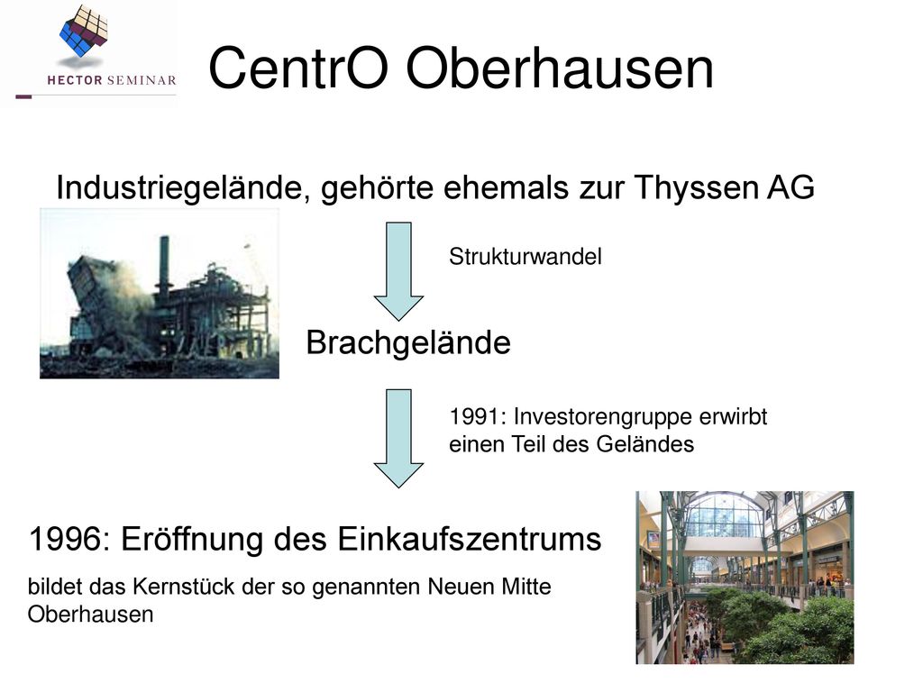 CentrO Oberhausen Industriegelände, gehörte ehemals zur Thyssen AG