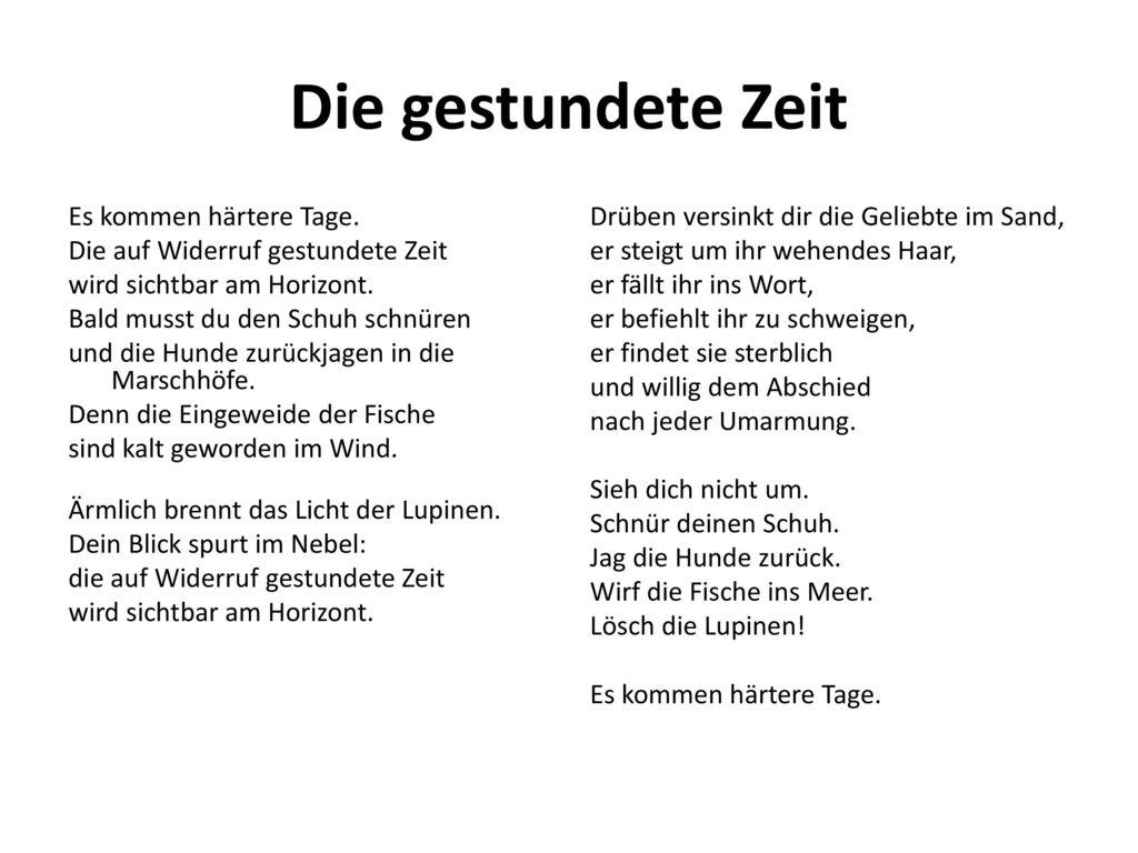 Die gestundete Zeit Es kommen härtere Tage.
