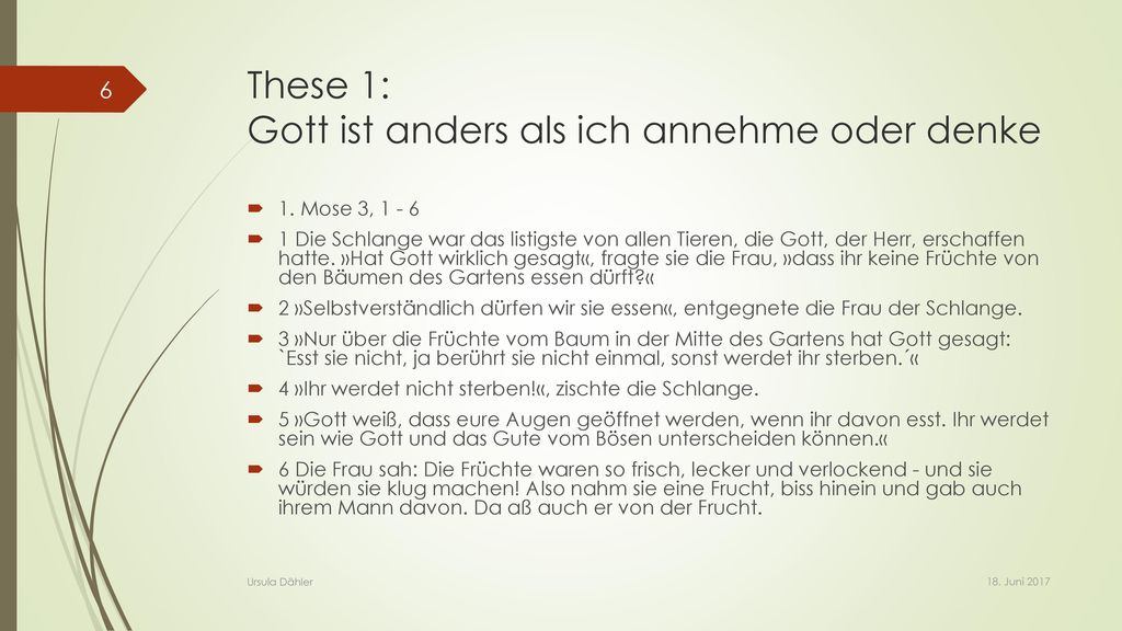 These 1: Gott ist anders als ich annehme oder denke