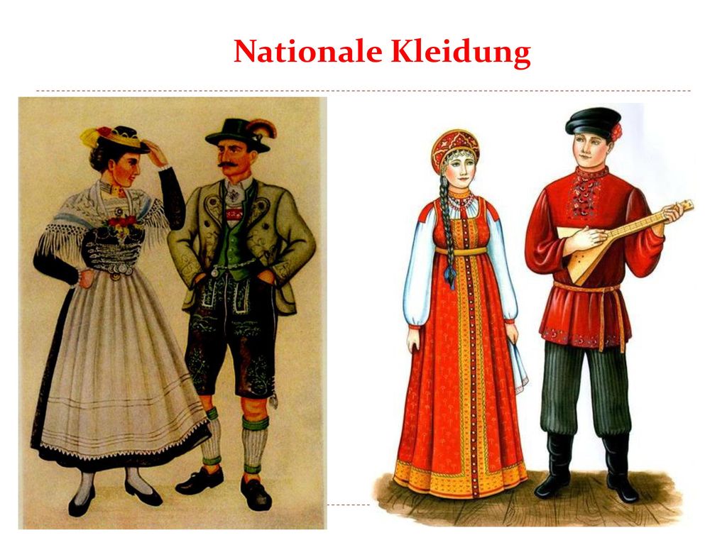 Nationale Kleidung.